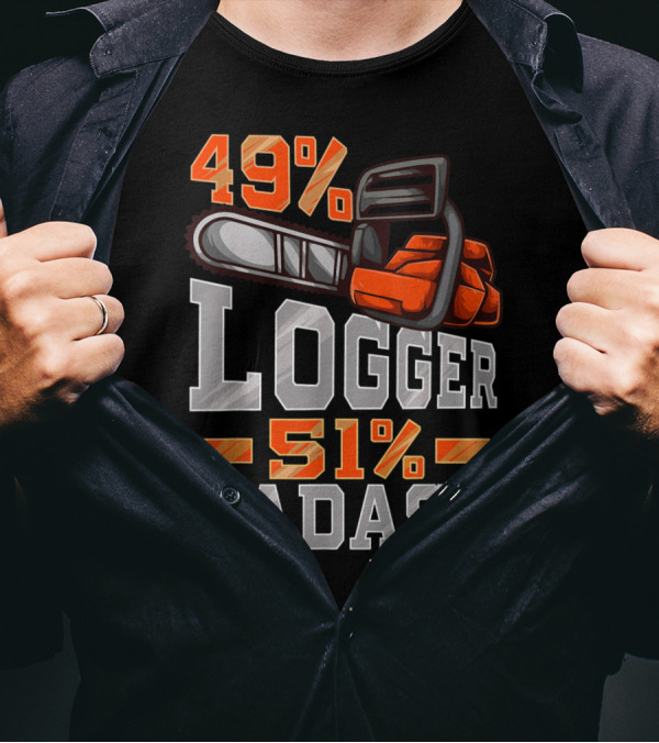 49% Logger 51% Badass T-Shirt