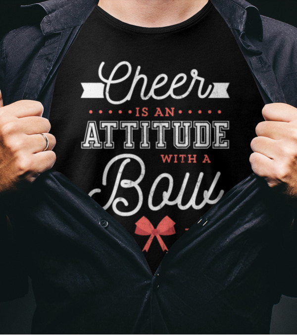 Cheer Is An Attitude With A Bow Cheerleading Spirit T-Shirt