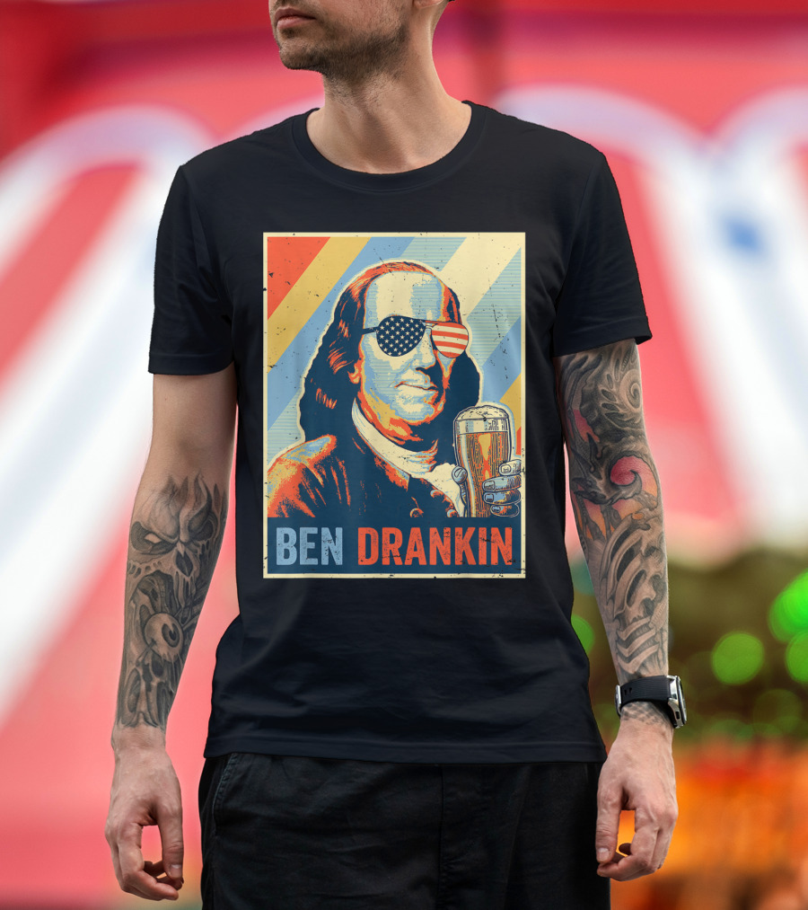 Ben Drankin American Flag Sunglasses Beer 4th of July Benjamin Franklin T-Shirt