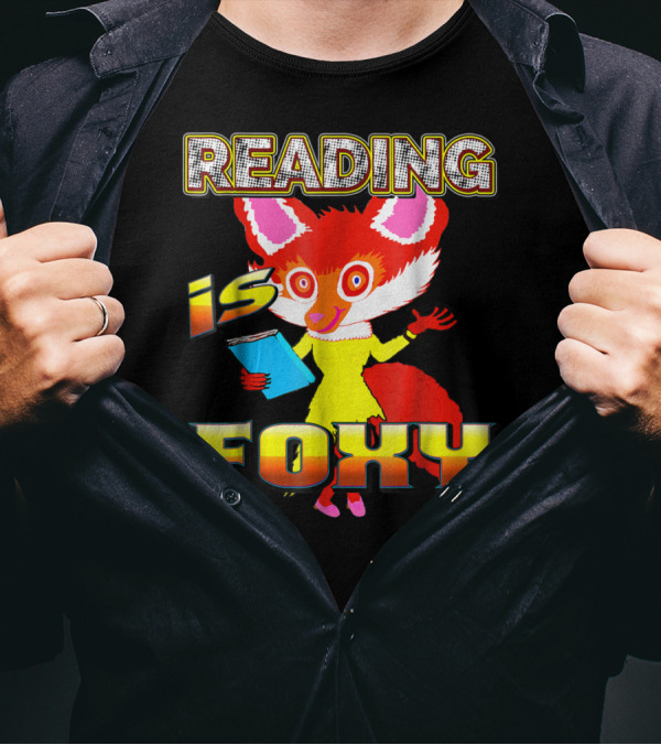 Reading Is Foxy Best Reader Fox Holding Book In Stylish Fashion T-Shirt