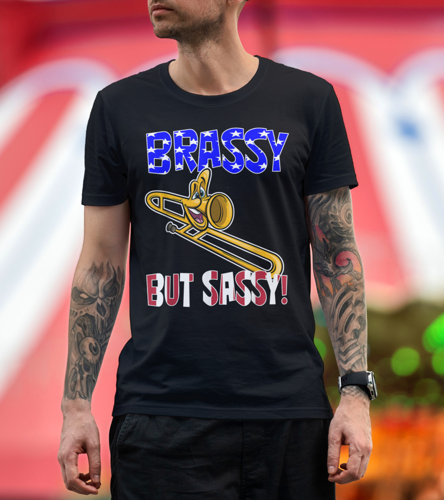 BRASSY BUT SASSY Trombone with Patriotic T-Shirt