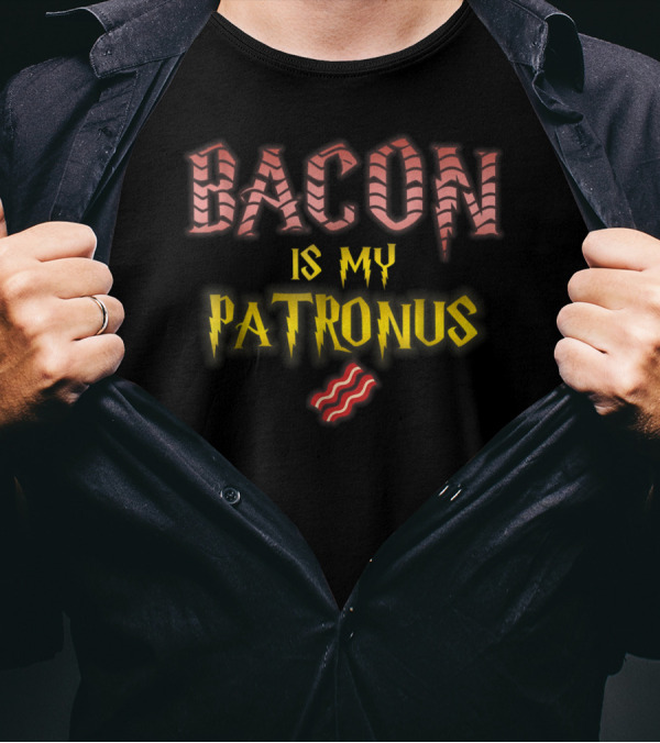 Bacon Is My Patronus Funny Too Much Said No Wizardry T-Shirt