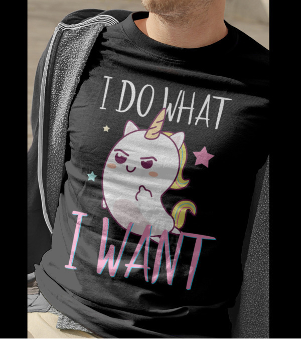 I Do What I Want Funny Unicorn With Stars And Rainbow Mane T-Shirt
