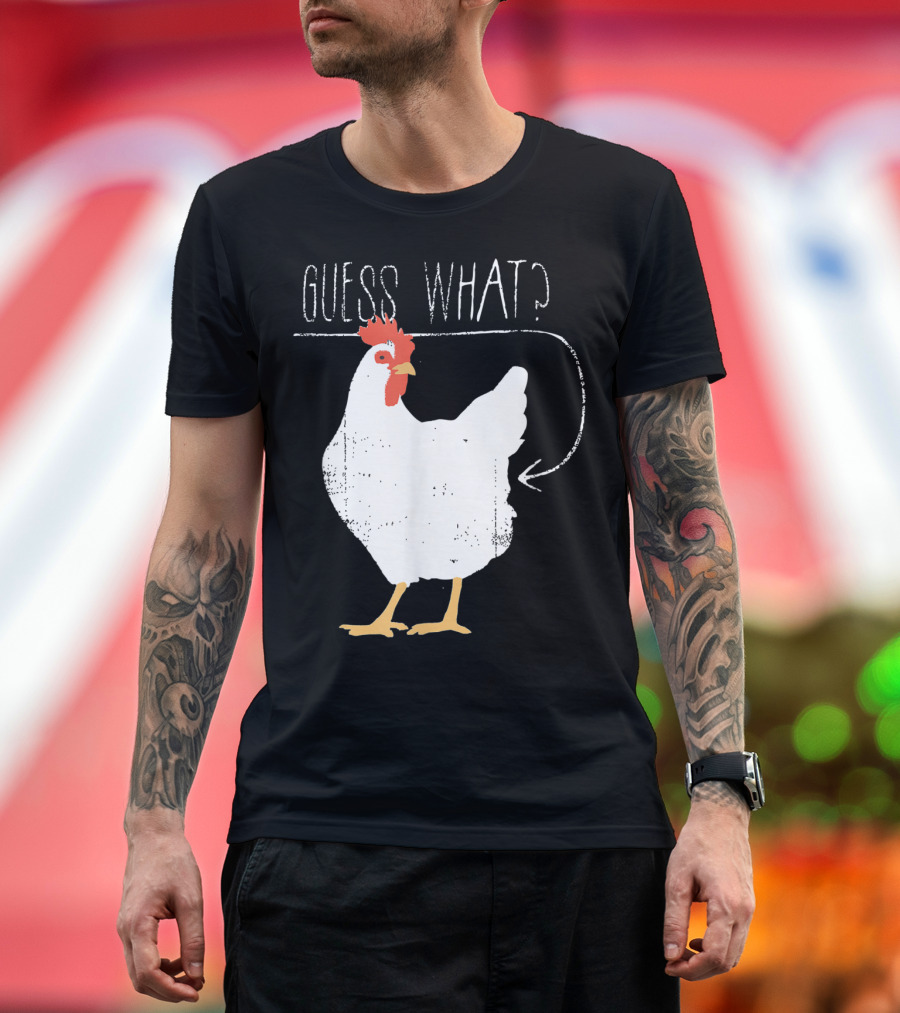 Guess What Chicken Butt Vintage Humor T-Shirt