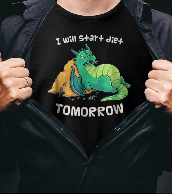 I Will Start Diet Tomorrow Dragon Procrastination Eating Knight Armor T-Shirt