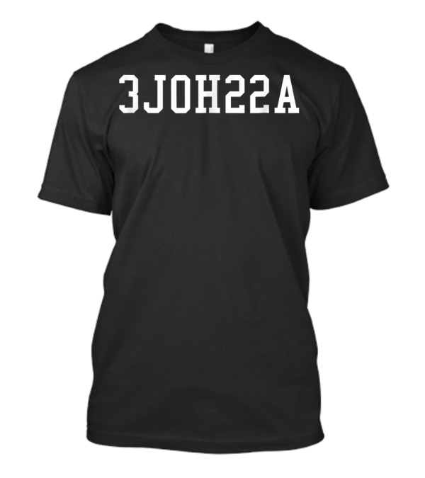 3JOHN22A Shhhh It Is A Funny Gag For Mirrors T-Shirt