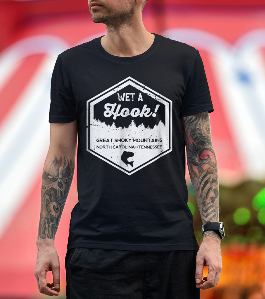 Wet A Hook Great Smoky Mountains North Carolina Tennessee Iconic Wilderness Badge T-Shirt