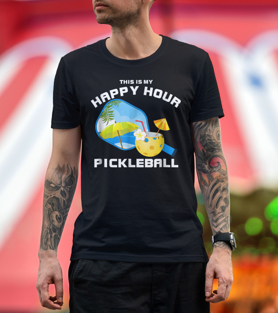 This Is My Happy Hour Pickleball Tropical Vibes Paddle and Drink T-Shirt