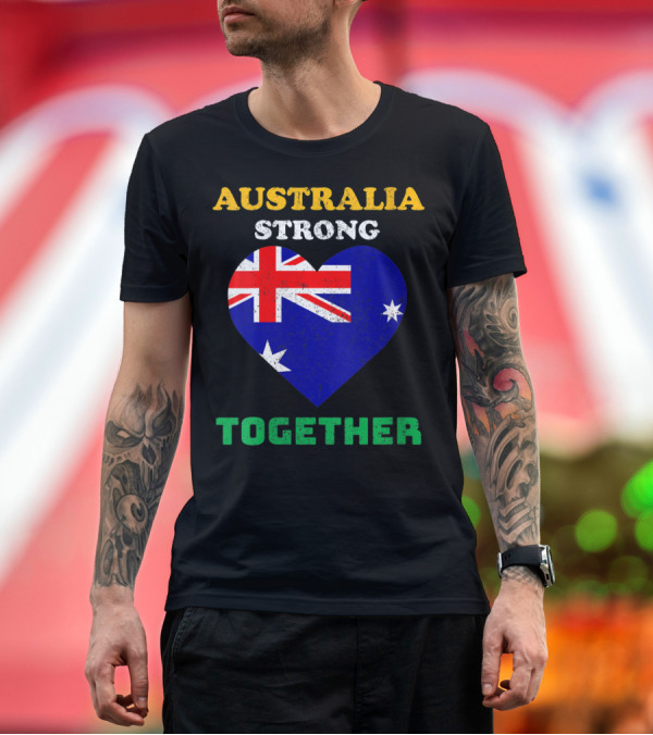 Premium T-Shirt: Australia Strong Together Flag Heart T-Shirt Australia Strong Together Flag Heart T-Shirt