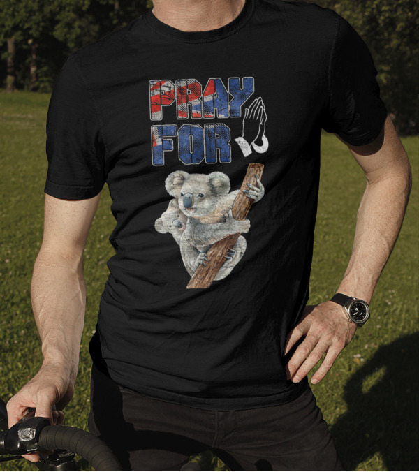 Pray For Australia Save Koala With Australian Flag And Hands T-Shirt