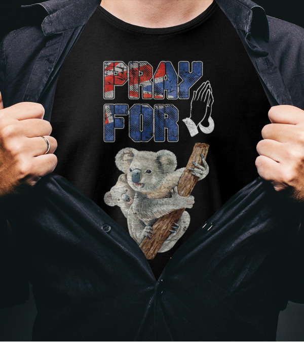 Pray For Australia Save Koala With Australian Flag And Hands T-Shirt