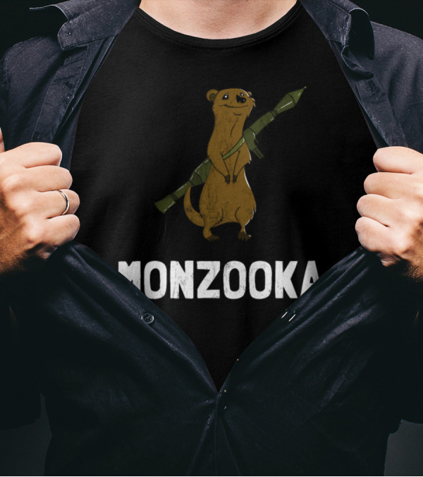 Monzooka Half Mongoose Half Rocket Launcher T-Shirt