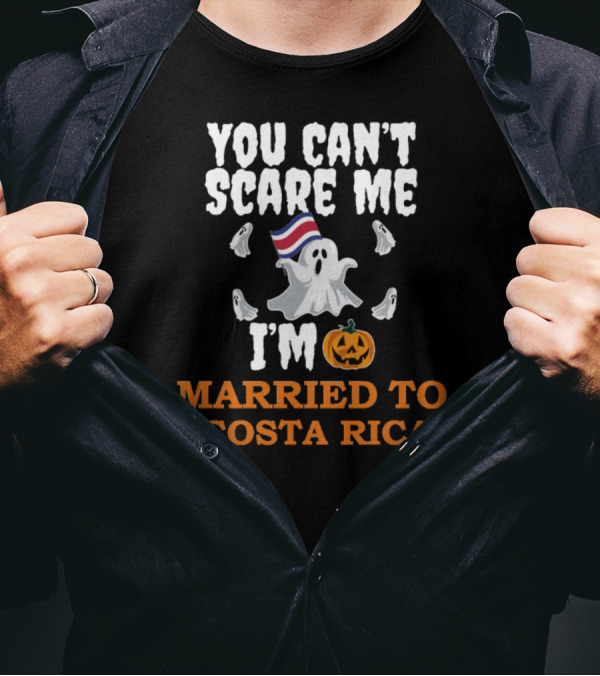 YOU CAN'T SCARE ME I'M MARRIED TO A COSTA RICAN GHOST PUMPKIN HALLOWEEN T-Shirt