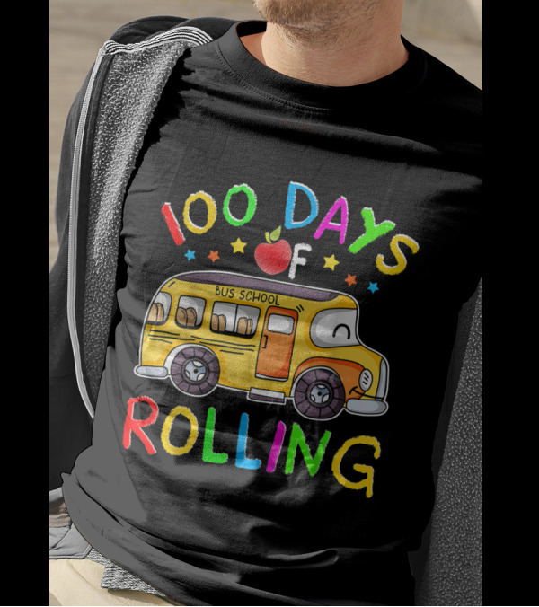 100 Days Of Rolling School Bus T-Shirt