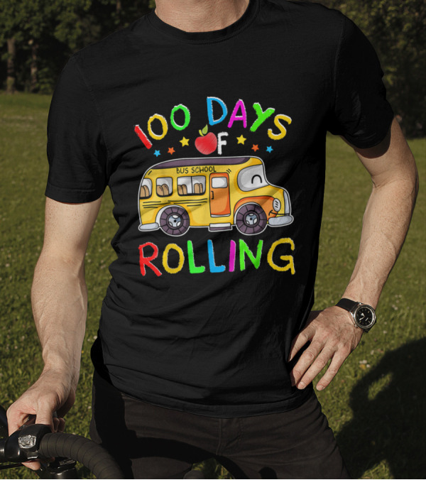 100 Days Of Rolling School Bus T-Shirt