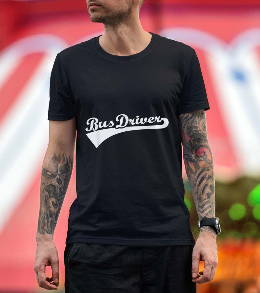Bus Driver Baseball Script T-Shirt