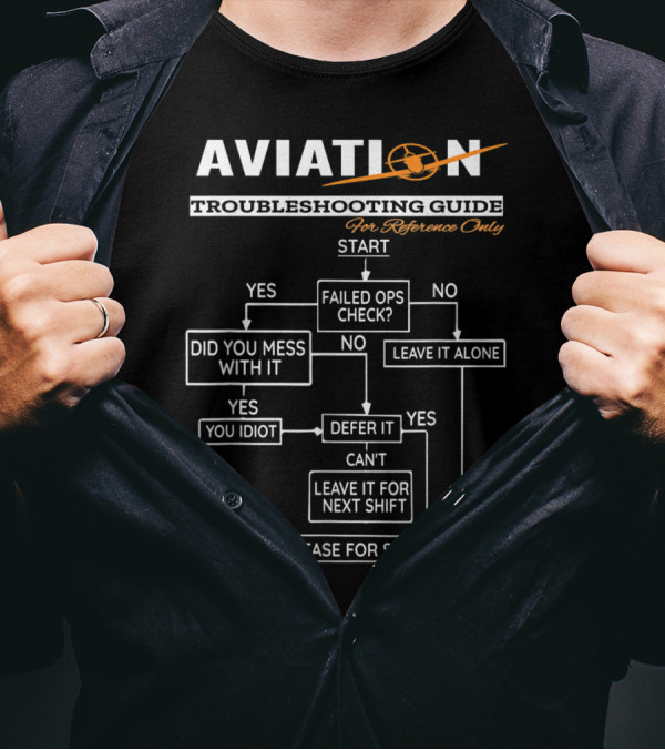 Aviation Troubleshooting Guide Diagram For Reference Only T-Shirt