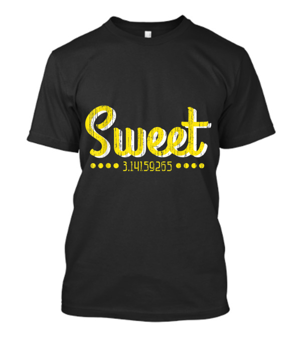 Sweet 3.14159265 Math Pi Formula Algebra T-Shirt