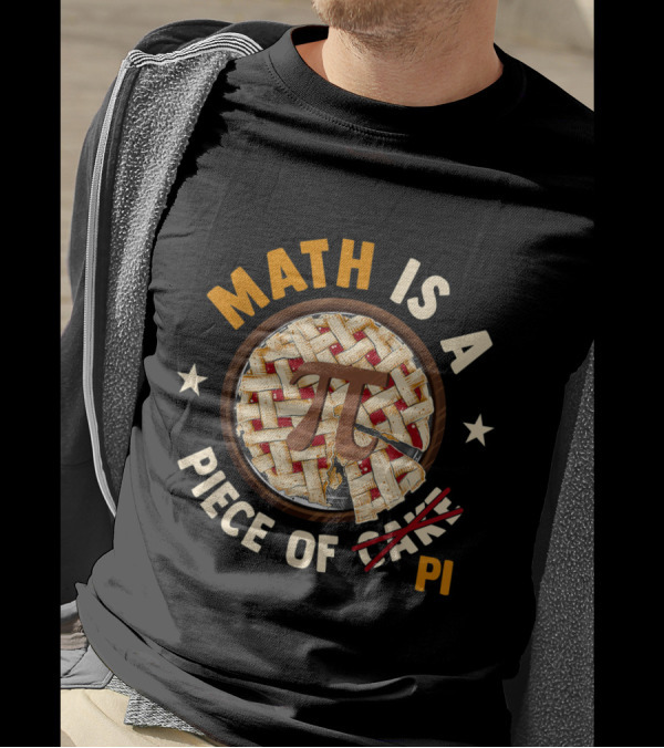 Math Is A Piece Of Pi Apple Pi Happy Pi Day T-Shirt