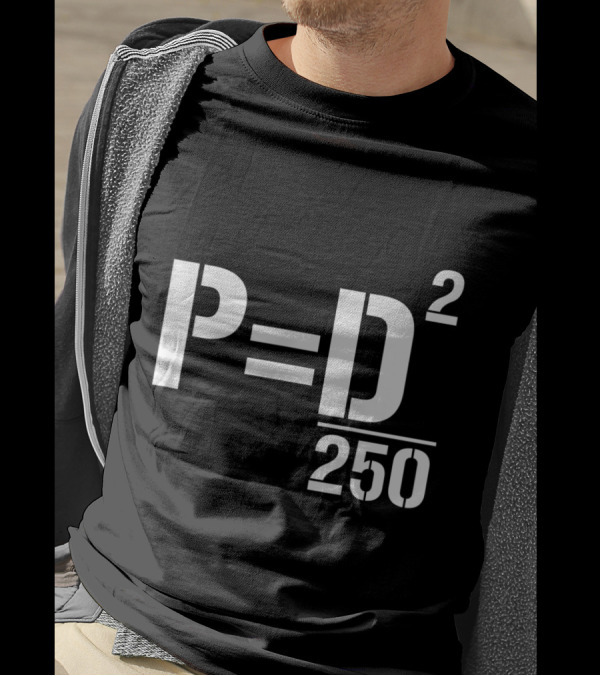P=D² 250 Demo Calc Combat Engineer T-Shirt