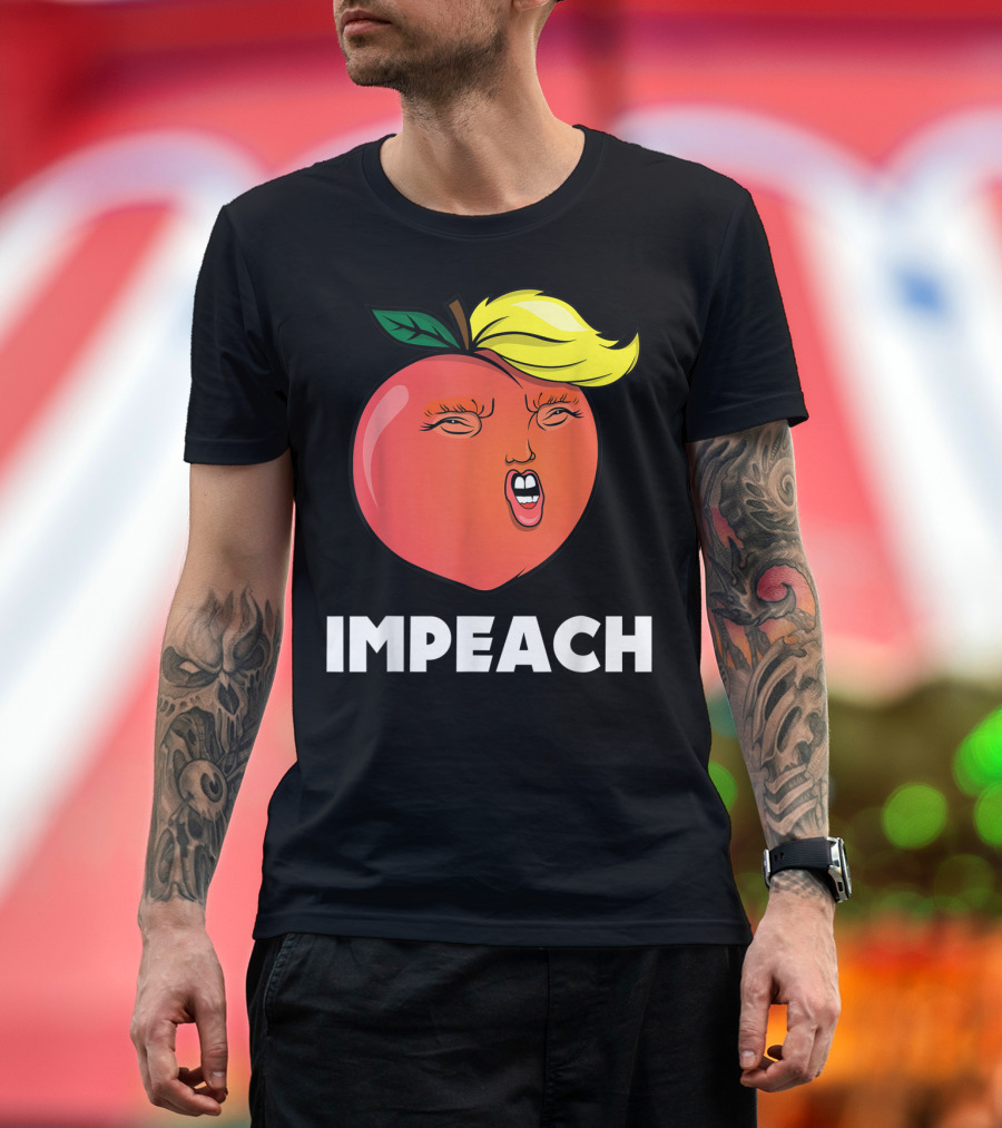 Impeach 45 Anti Trump Funny Peach Trump Impeachment T-Shirt
