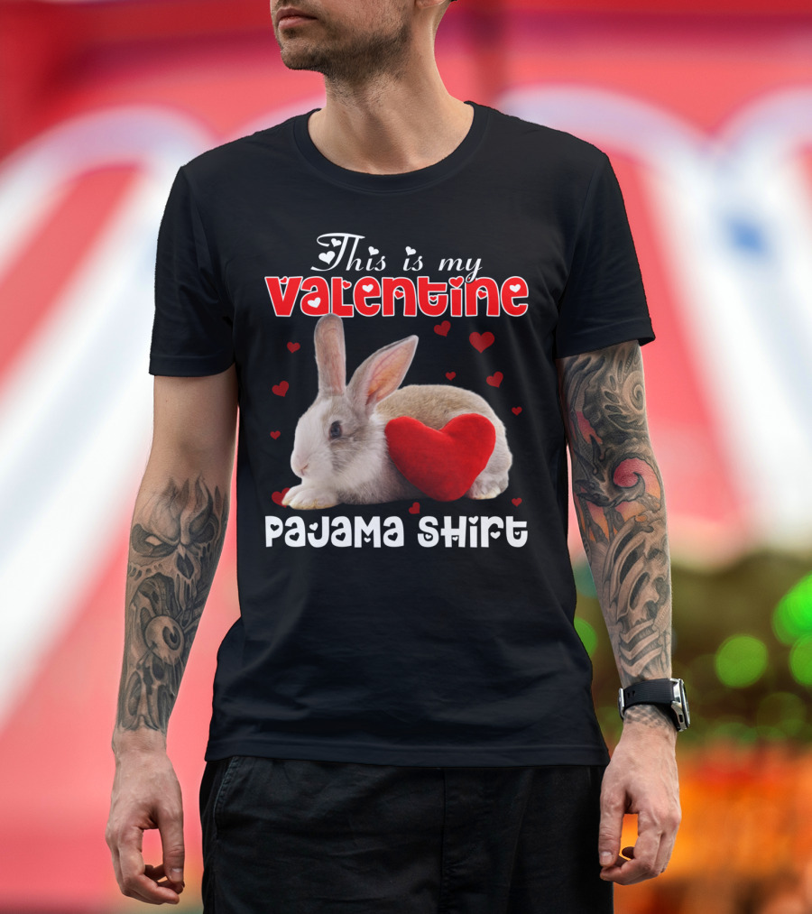 This Is My Valentine Pajama Shirt with Rabbit and Heart T-Shirt