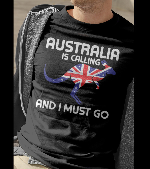 Australia Is Calling And I Must Go Union Jack Kangaroo T-Shirt