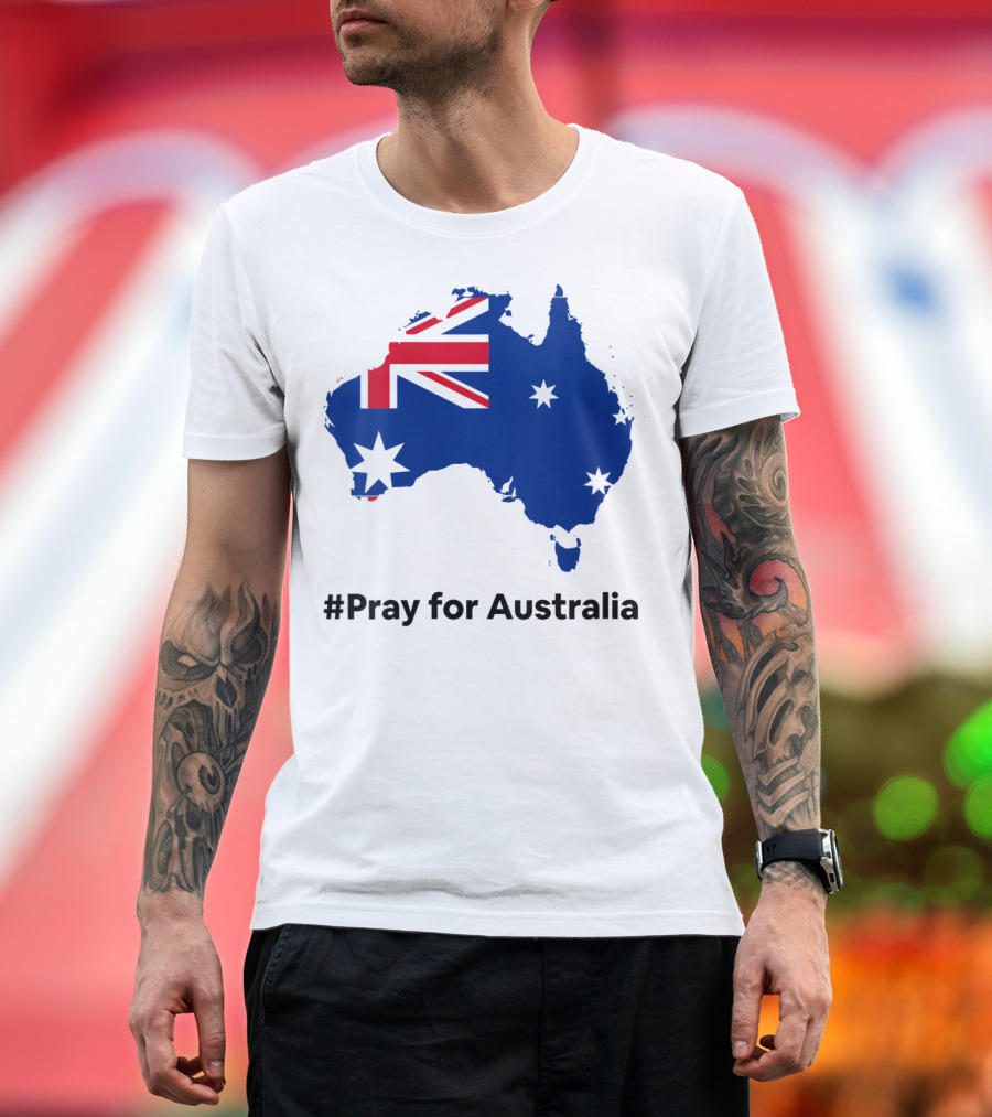 Pray for Australia Save Australia T-Shirt
