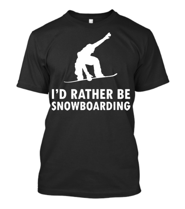 I’d Rather Be Snowboarding Silhouette Jumper T-Shirt
