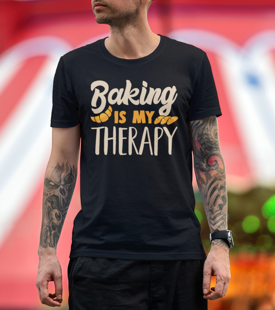 Baking Is My Therapy Croissant Bread Image T-Shirt