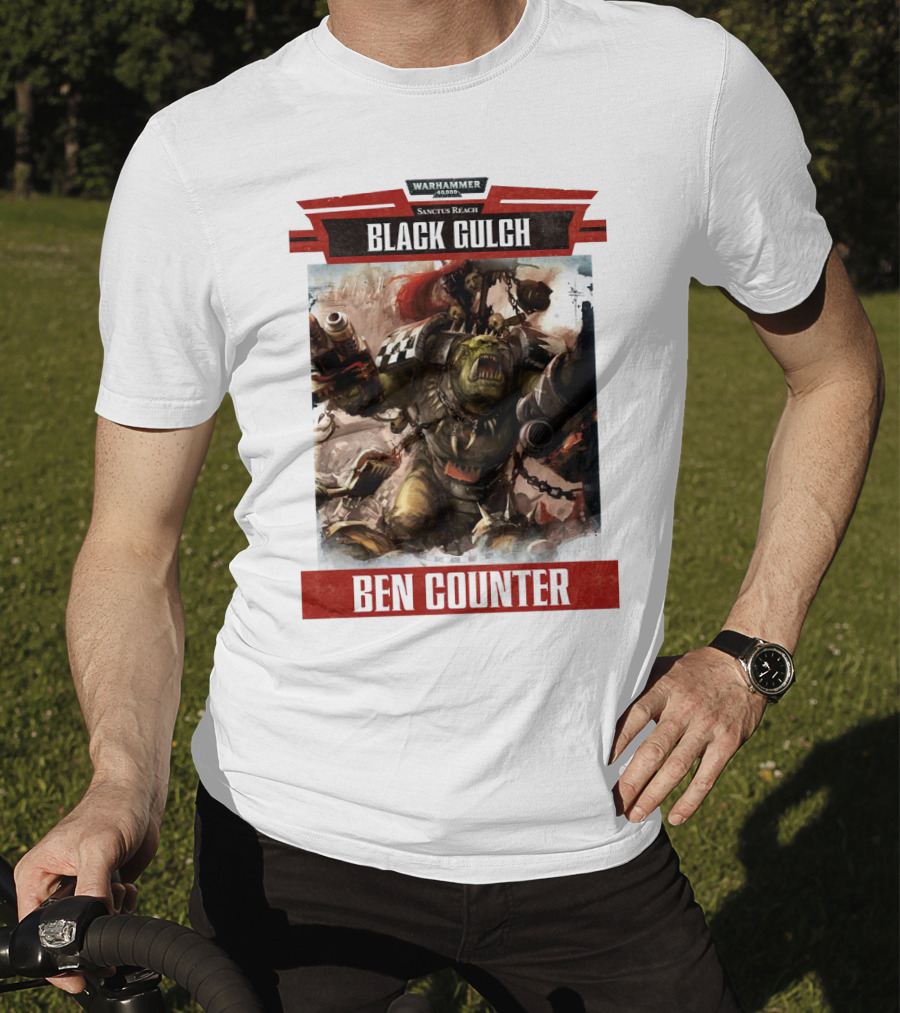 Warhammer 40000 Sanctus Reach Black Gulch Ben Counter T-Shirt