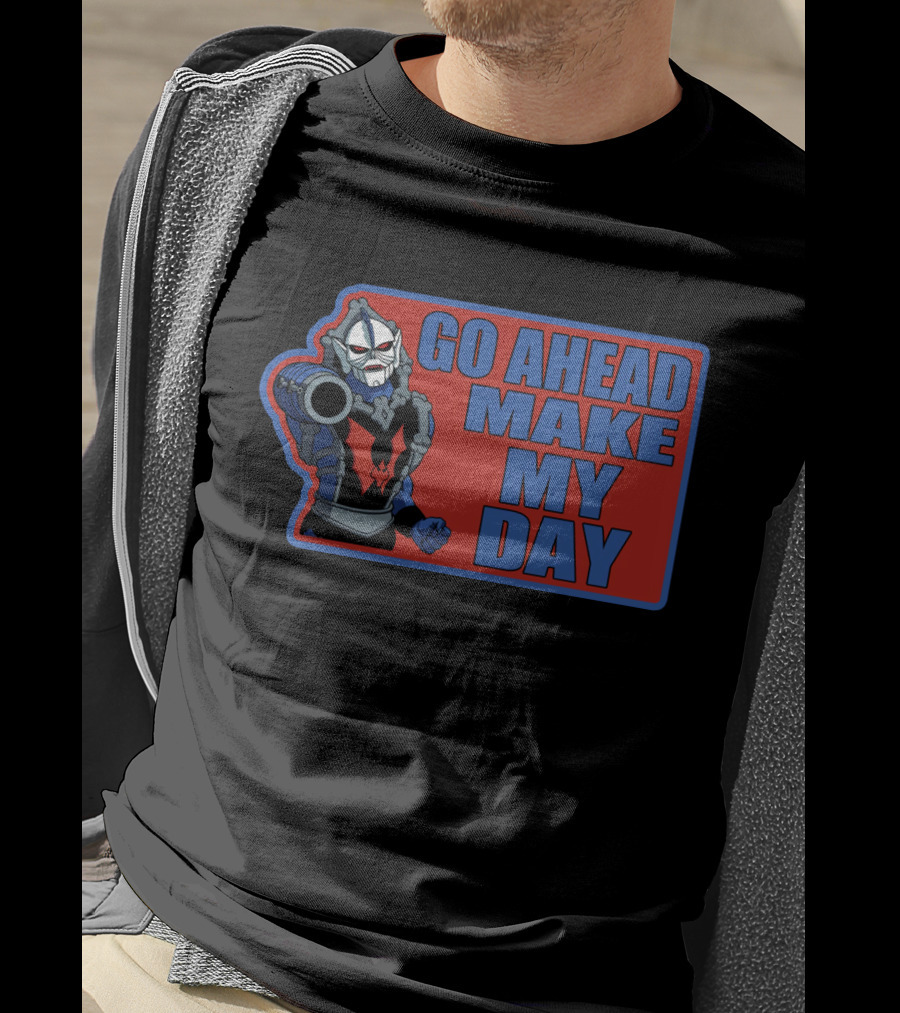 Go Ahead Make My Day Evil Horde's Hordak T-Shirt