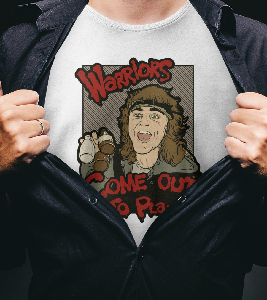 Warriors Come Out To Pla-ay T-Shirt