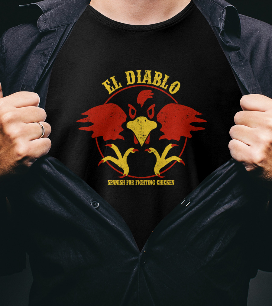 Talladega Nights El Diablo Spanish For Fighting Chicken T-Shirt