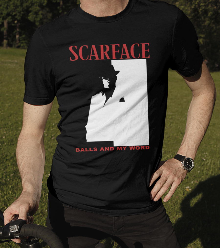 Scarface Balls And My Word Classic T-Shirt