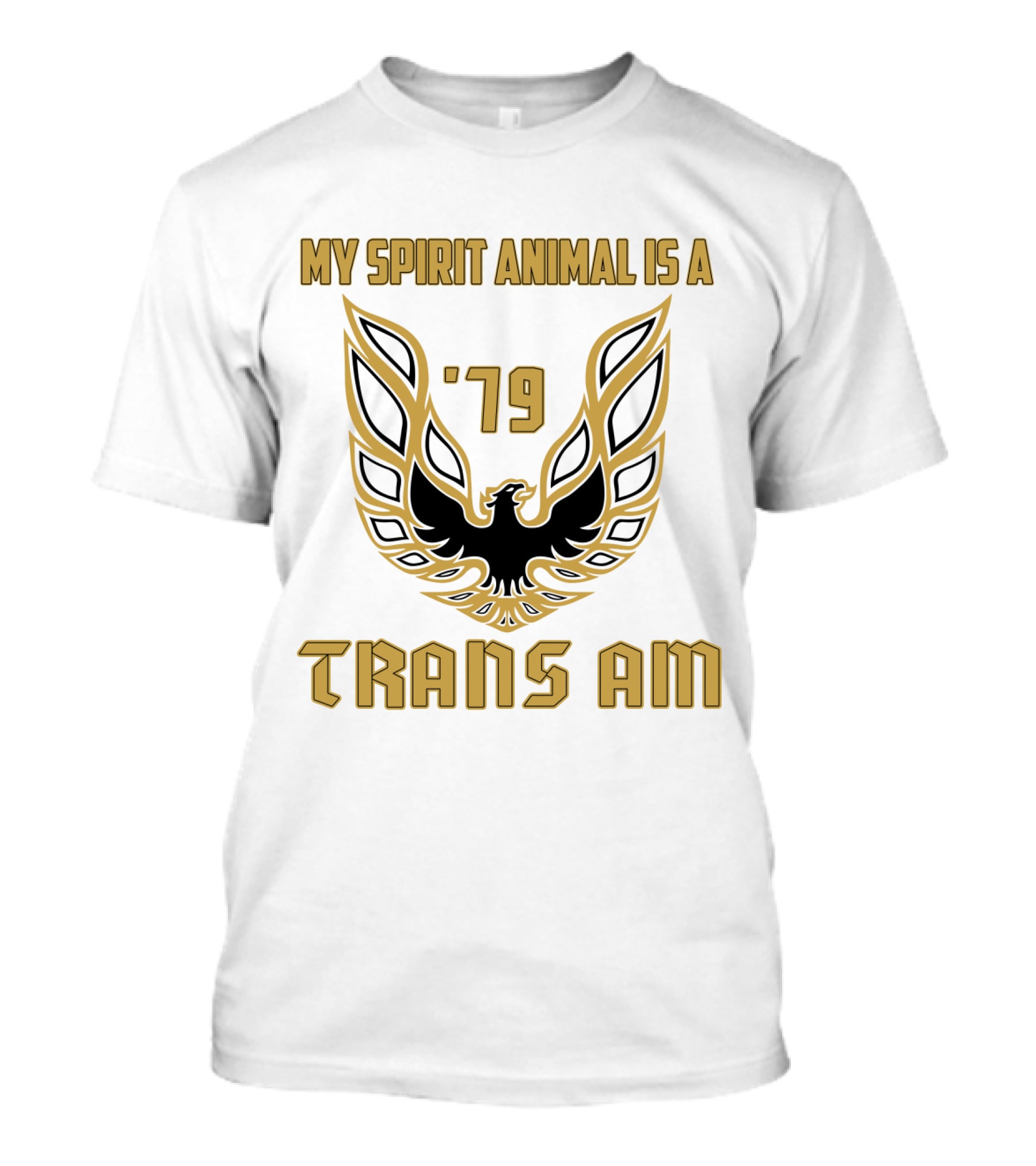 My Spirit Animal Is A '79 Trans Am T-Shirt