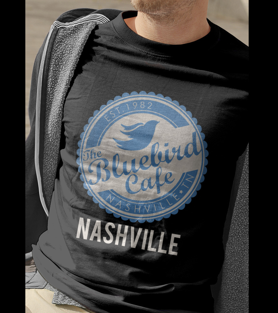 Bluebird Cafe Nashville Est. 1982 The Bluebird Cafe Nashville TN T-Shirt