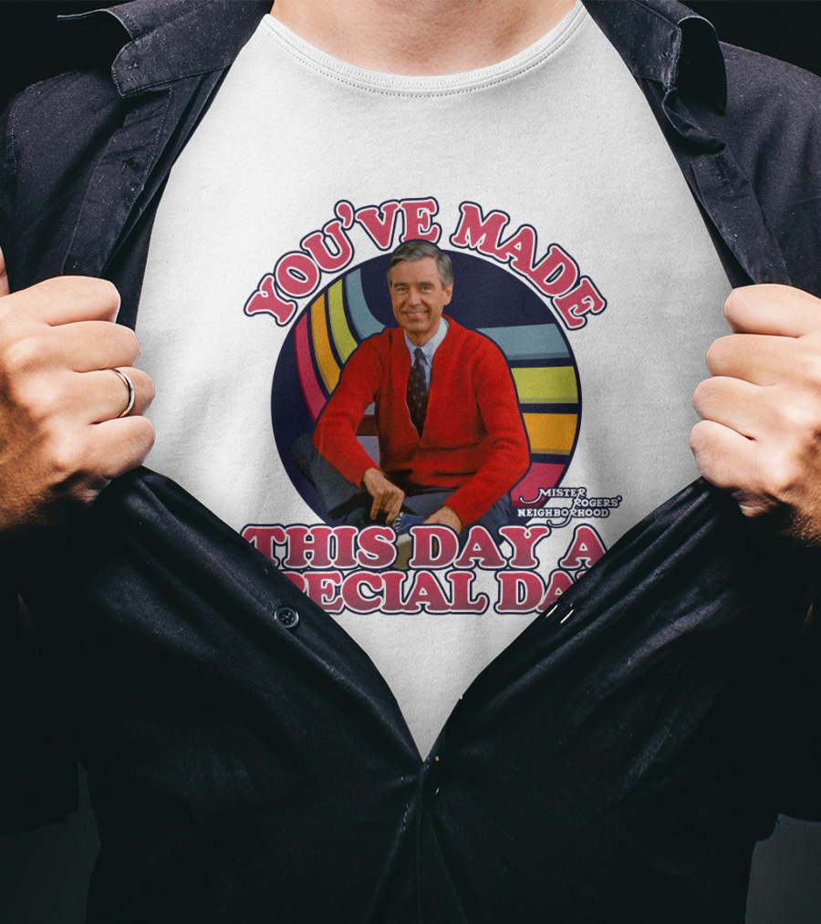 You've Made This Day A Special Day Mister Rogers' Neighborhood T-Shirt