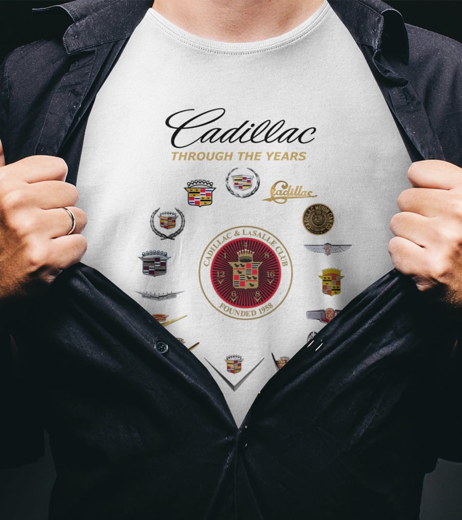 Cadillac Through The Years Cadillac And LaSalle Club Founded 1958 T-Shirt