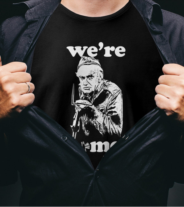 We're Doomed Dad's Army Classic Pose T-Shirt