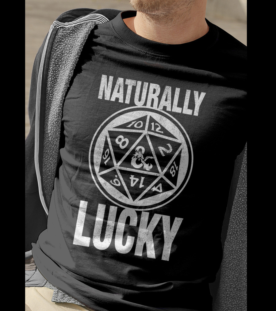 Naturally Lucky DnD Dice Gaming T-Shirt