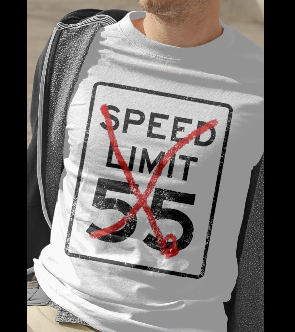 Cannonball Run Speed Limit 55 Sign With Red Cross Marks T-Shirt