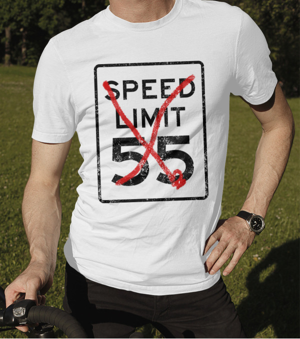 Cannonball Run Speed Limit 55 Sign With Red Cross Marks T-Shirt