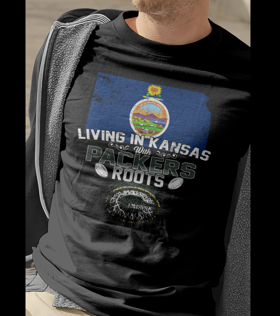 Living In Kansas With Packers Roots Football-Themed Design Featuring State Seal And Football T-Shirt