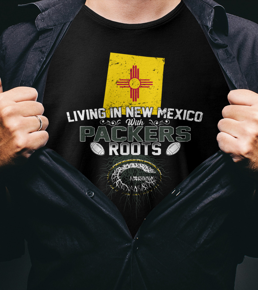 Living In New Mexico With Green Bay Packers Roots Zia Symbol Football T-Shirt