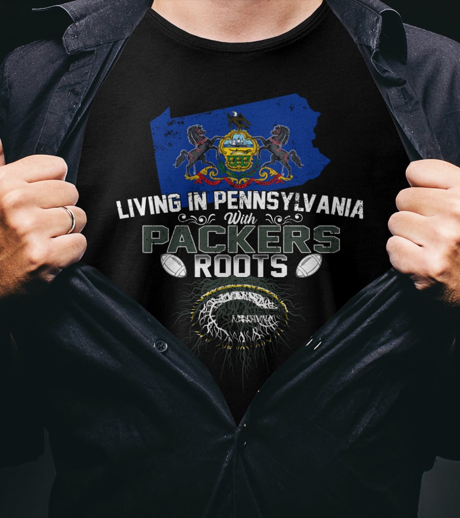 Living In Pennsylvania With Packers Roots And Pennsylvania State Coat Of Arms T-Shirt