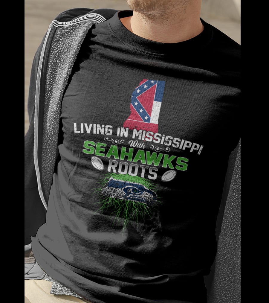 Living In Mississippi Proudly Showing Seahawks Roots With State Flag And Iconic T-Shirt
