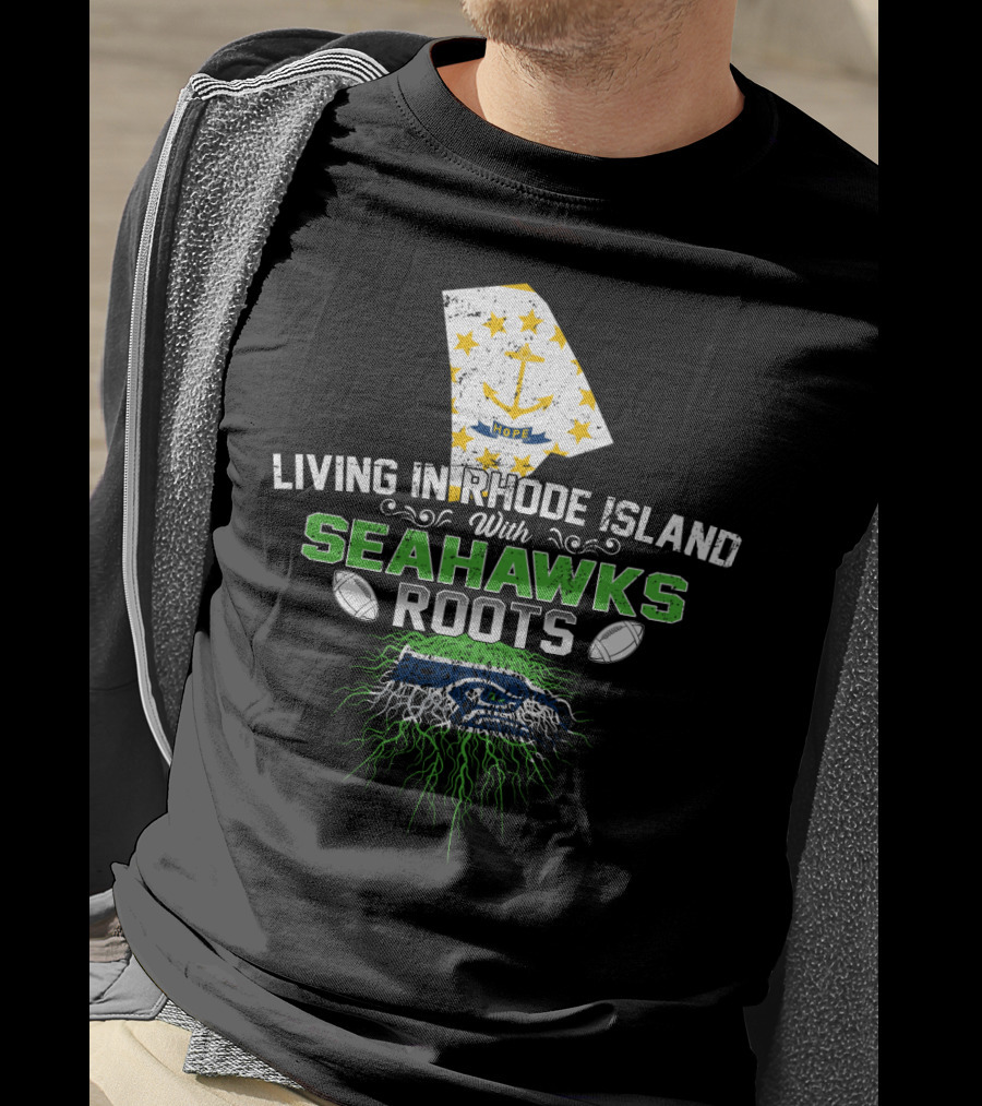 Living In Rhode Island With Seahawks Roots Featuring Rhode Island Flag And Fierce Seahawk Emblem T-Shirt