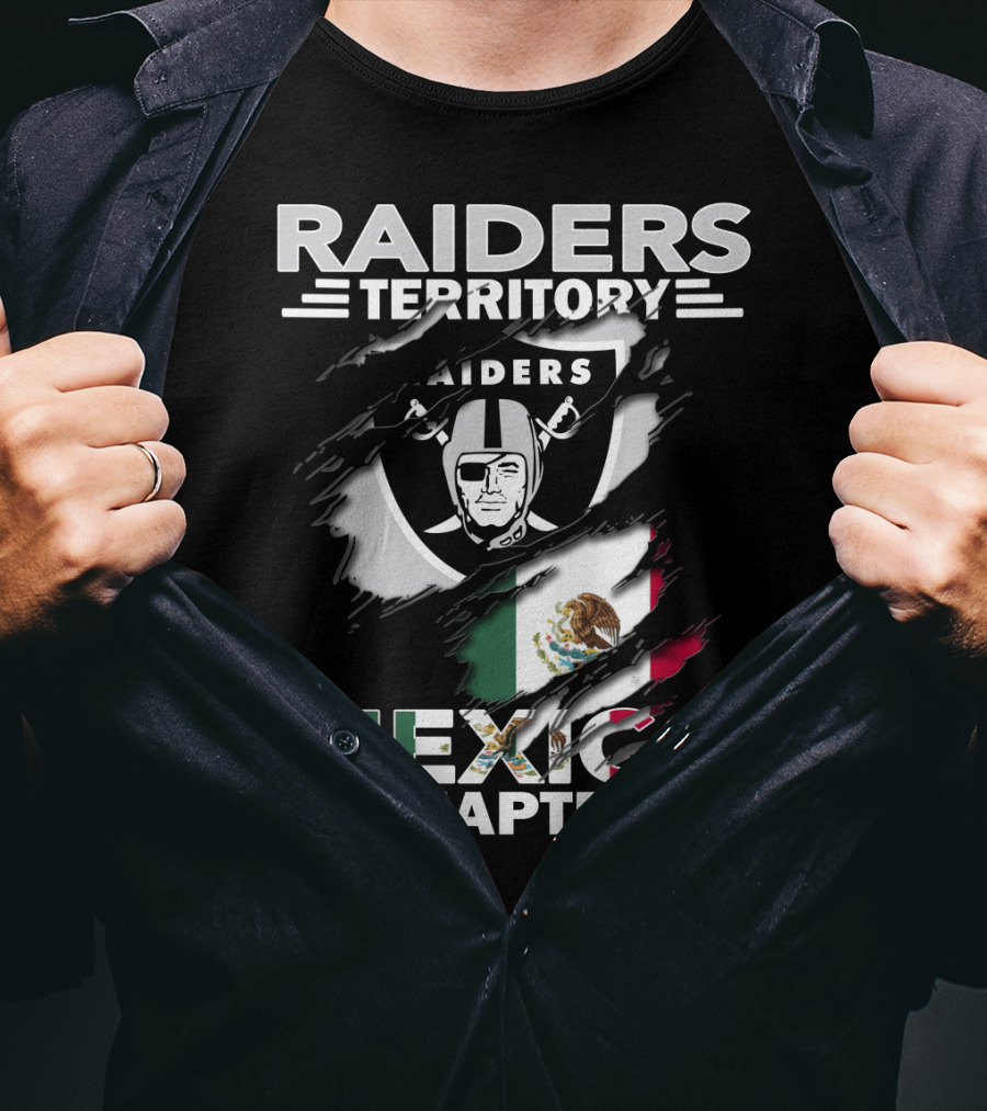 Raiders Territory Mexico Chapter Nfl Football Fan Club Mexican Flag Raider Nation T-Shirt