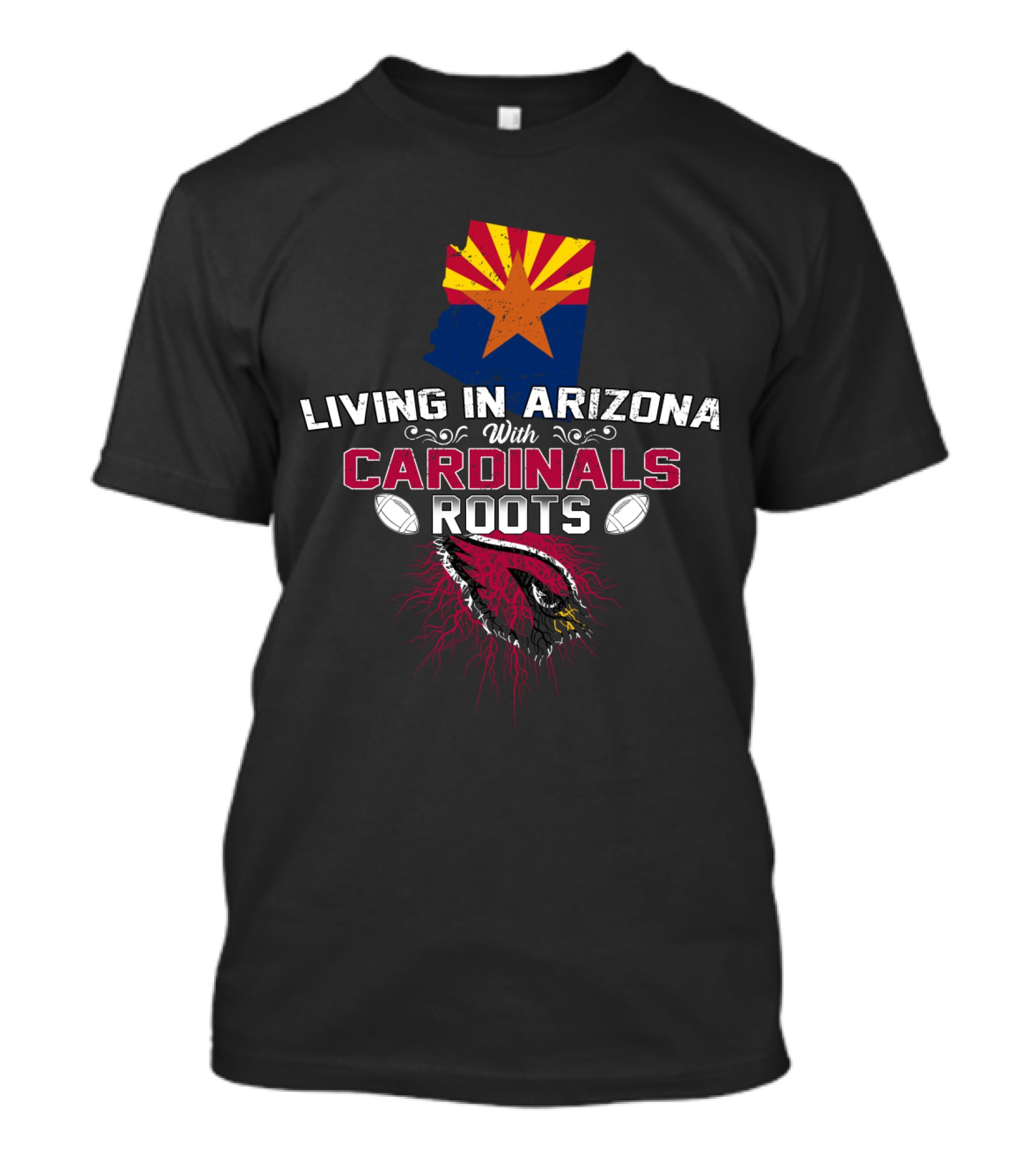 Living In Arizona With Cardinals Roots Arizona Map Flag Football T-Shirt